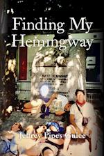 Finding My Hemingway 