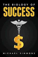 The Biology of Success : The Nature of Success