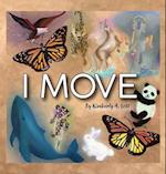 I Move