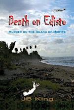 Death on Edisto: Murder on the island of misfits 