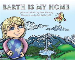 Earth is My Home