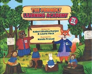 The Friendly Learning Academy: The FLA Way
