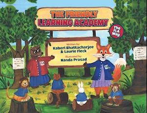 The Friendly Learning Academy: The FLA Way