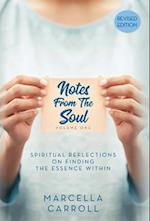 Notes From the Soul: Spiritual Reflections on Finding the Essence Within Revised Edition 