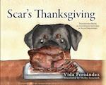 Scar's Thanksgiving: The Second Book in the Misadventures of Scar Fernandez 