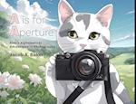 is for Aperture