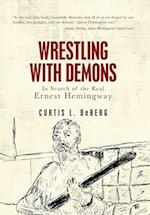 Wrestling with Demons