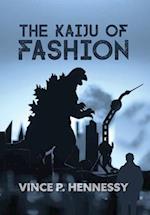 The Kaiju of Fashion