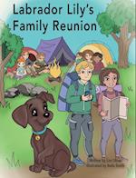 Labrador Lily's Family Reunion