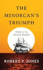 The Minorcan's Triumph