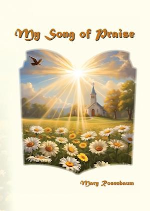 My Song of Praise