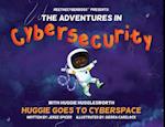 ReeTheCyberBoss(TM) presents The Adventures in Cybersecurity with Huggie Hugglesworth