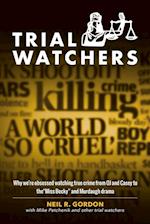 Trial Watchers