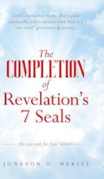 The COMPLETION of Revelation's 7 Seals