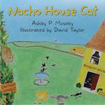 Nacho House Cat