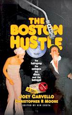 The Boston Hustle