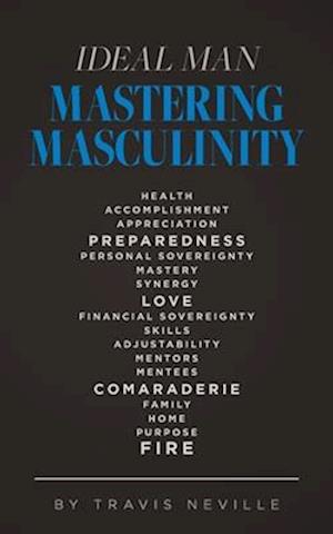 Ideal Man MASTERING MASCULINITY