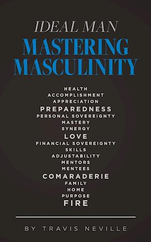 Ideal Man MASTERING MASCULINITY