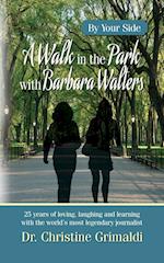 A Walk in the Park with Barbara Walter