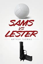 Sams vs Lester