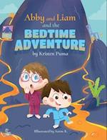 Abby and Liam and the Bedtime Adventure