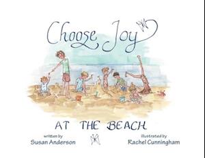 Choose Joy at the Beach