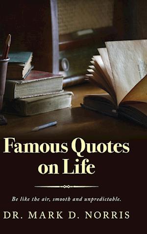 Famous Quotes on Life