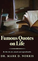 Famous Quotes on Life