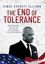 The End of Tolerance