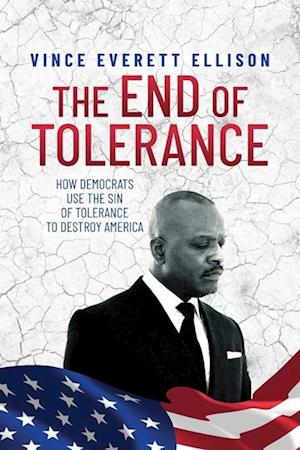 The End of  Tolerance