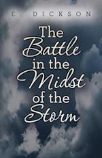 Battle in the Midst of the Storm