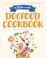 Ms. B's Homemade Dogfood Cookbook