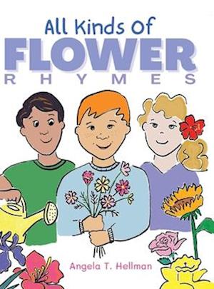 All Kinds of Flower Rhymes