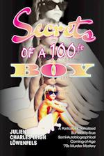 Secrets of a 100 ft. Boy