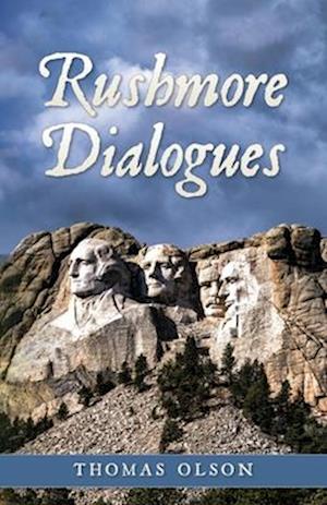 Rushmore Dialogues