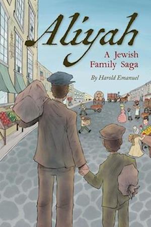 Aliyah - A Jewish Family Saga