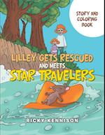 Lilley Gets Rescued and Meets Star Travelers