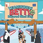 Teamwork! Betty the Iditarod Sled Dog 