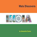 Mala Discovers India: The Mystery of History 