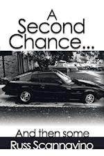 A Second Chance...And then some