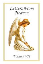 Letters from Heaven: Volume Vii 