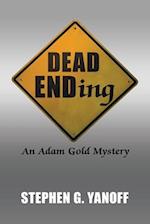Dead Ending: An Adam Gold Mystery 