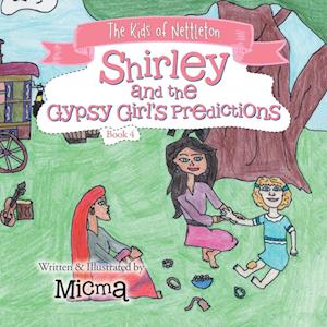 Shirley and the  Gypsy Girl's Predictions