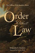 Order Without Law