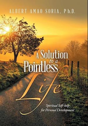 A Solution to a Pointless Life