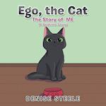 Ego, the Cat: The Story of Me 