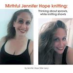 Mirthful Jennifer Hope Knitting