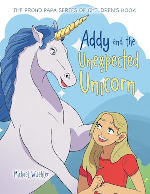 Addy and the Unexpected Unicorn