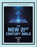 The New 21st Century Bible 