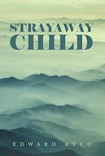 Strayaway Child 